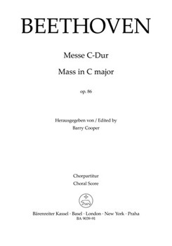Mass in C major op. 86 by Beethoven Ludwig van for Sg-S-soloSg-A-soloSg-T-soloSg-B-soloMixChoir-SATB2Fl2Ob2Clar2Bassoon2Hn2TrpPk2VVaVcDbOrg