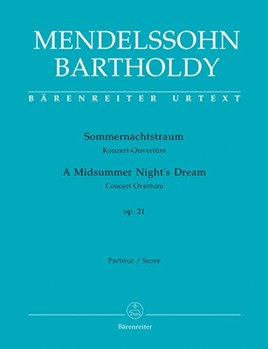 Midsummer Night's Dream Op. 21 by Mendelssohn Felix for Full Score