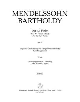 Der 42. Psalm "Wie der Hirsch schreit" (Psalm 42 "As the Hart Pants") op. 42 by Mendelssohn Felix for