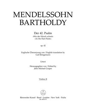 Der 42. Psalm "Wie der Hirsch schreit" (Psalm 42 "As the Hart Pants") op. 42 by Mendelssohn Felix for