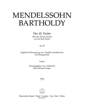 Der 42. Psalm "Wie der Hirsch schreit" (Psalm 42 "As the Hart Pants") op. 42 by Mendelssohn Felix for