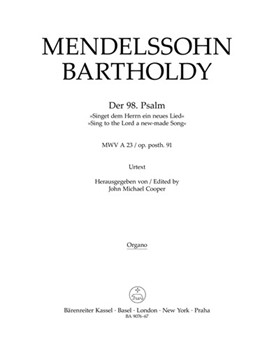 Psalm 98 "Sing to the Lord a new-made Song" op. posth. 91 MWV A 23 by Mendelssohn Felix for