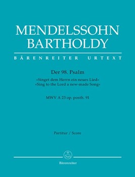 Psalm 98 "Sing to the Lord a new-made Song" op. posth. 91 MWV A 23 by Mendelssohn Felix for SSolo/ASol