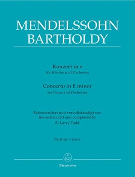 Concerto for Piano and Orchestra E minor -Reconstructed and completed by R. Larry Todd- by Mendelssohn Felix for Piano-Solo