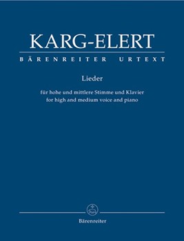 Lieder for high and medium voice and piano by Karg-Elert Sigfrid for hVoice/miv