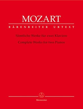 Complete Works For 2 Pianos by Mozart Wolfgang Amadeus - Schmid/Stenzl - for 2 Piano 4 Hands