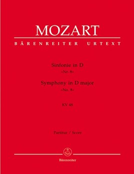 Symphony Nr. 8 D major K. 48 by Mozart Wolfgang Amadeus for Orch