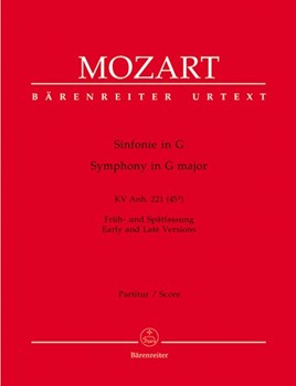 Symphony G major K. Anh. 221 (45a) -Early and late versions- by Mozart Wolfgang Amadeus for Orch
