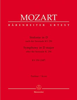 Symphony D major (based on Serenade K. 250 (248b)) by Mozart Wolfgang Amadeus for Orch