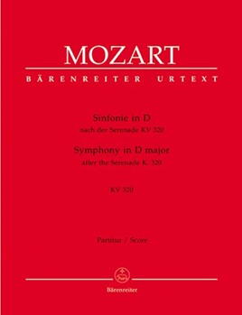 Symphony D major (based on Serenade K. 320) by Mozart Wolfgang Amadeus for Orch
