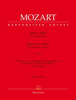 Missa in C minor K. 427 "Great Mass in C minor" by Mozart Wolfgang Amadeus for 2Sg-S-soloSg-T-soloSg-B-solo2MixedCh-SATBOrch