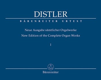 Complete Organ Works I Opus 8/1 & 2 New Edition by Distler Hugo for Organ