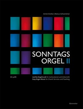 Sonntagsorgel Volume II by - Kircher/Schwemmer - for Organ