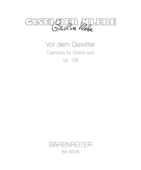 Vor dem Gewitter fur Violine solo op. 128 -Capriccio- by Klebe Giselher for V