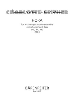 Hora fur 7-stimmiGes Frauenensemble mit (chorischem) Bass (2003) by Seither Charlotte for 4SSolo/3AS