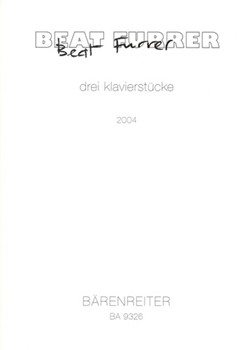 drei klavierstucke (2004) by Furrer Beat for Piano