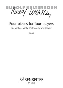 vier pieces for vier players fur Violine Viola Violoncello und Klavier (2005) by Kelterborn Rudolf for V/Va/Vc/pi