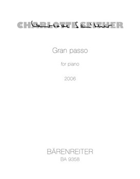 Gran Passo for Piano (2006) by Seither Charlotte for Piano