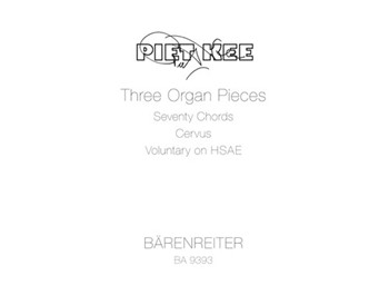 Three Organ Pieces by Kee Piet for Org