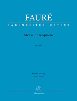Requiem Opus 48 by Faure Gabriel - Focke Martin - for SATB