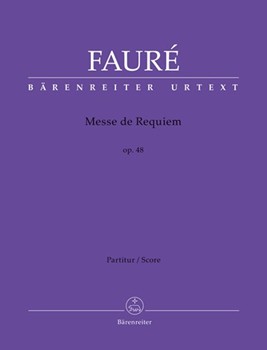 Requiem Opus 48 by Faure - Urtext - for Full Score