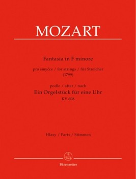 fantasie fur Streicher f-Moll (1799) (nach "Ein Orgelstuck fur eine Uhr KV 608") by Mozart Wolfgang Amadeus for V1/V2/Va/V