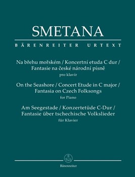 On The Seashore/Concert Etude/Fantasia by Smetana Bedrich for Piano