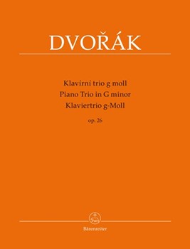 Piano Trio In G Minor Opus 26 by Dvorak Antonin - Pokorny and Solc - for Piano Trio