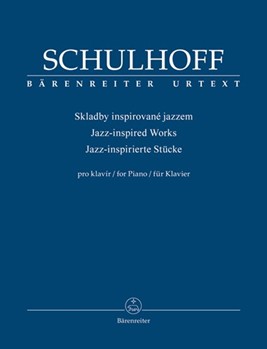 Jazz-inspired Works for Piano by Schulhoff Erwin - Kube Michael - for Piano