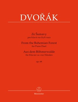 From the Bohemian Forest by Dvorak Antonin for 1 Piano 4 Hands