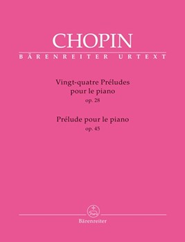 Vingt-quatre Preludes op. 28 / Prelude op. 45 for Piano by Chopin Frederic for Piano