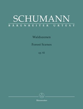 Forest Scenes Opus 82 by Schumann for Piano