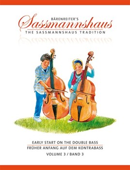 Early Start On The Double Bass Volume 3 by Sassmannshaus and Clos for String Bass Method (Vol 3)