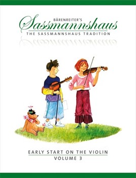 Early Start On The Violin Volume 3 by Sassmannshaus for Violin Method (Vol 3)