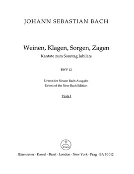 Weeping crying sorrow sighing BWV 12 -Cantata for the Sunday Jubilate- by Bach Johann Sebastian for