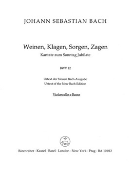 Weeping crying sorrow sighing BWV 12 -Cantata for the Sunday Jubilate- by Bach Johann Sebastian for