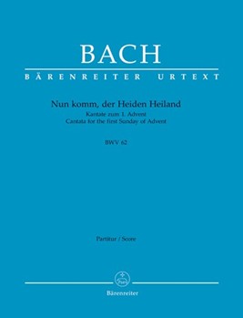 Nun komm der Heiden Heiland BWV 62 -Cantata for the First Sunday of Advent- by Bach Johann Sebastian for SSolo/ASol