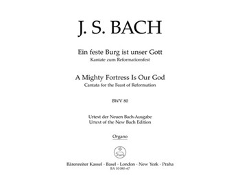 A Mighty Fortress is Our God BWV 80 -Cantata for the Feast of Reformation- by Bach Johann Sebastian for