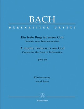 Cantata #080 by Bach Johann Sebastian - Barthel Ernst R. - for SATB Vocal Score (Ger/eng)