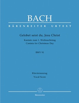Gelobet seist du Jesu Christ BWV 91 -Cantata for Christmas Day- by Bach Johann Sebastian - Raphael Gunter - for SSolo/ASol