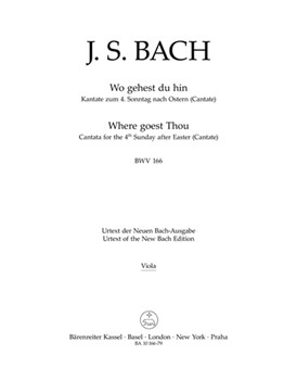 Wo gehest du hin? BWV 166 -Cantata for the 4th Sunday after Easter- by Bach Johann Sebastian for
