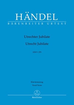 Jubilate for the Celebration of the Peace of Utrecht (HWV 279 "Utrecht Jubilate")