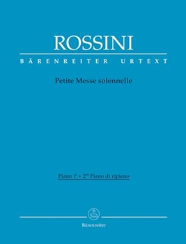 Petite Messe solennelle by Rossini Gioachino for