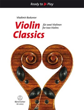 Violin Classics by - Bodunov Vladimir - for Violin Duet