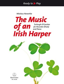 The Music of an Irish Harper for Recorder (Flute) and Piano (second part ad lib.) by O'Carolan Turlough - Newerkla Nikolaus - for Recorder(F