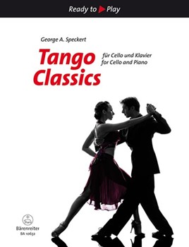 Tango Classics by Various - Speckert George A. - for Cello