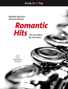 Romantic Hits for Two Flutes by - Weinzierl and Wachter - for Flute Duet