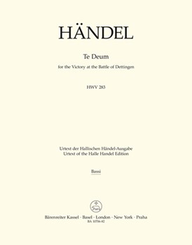 Te Deum for the Victory at the Battle of Dettingen HWV 283 by Handel George Frideric for