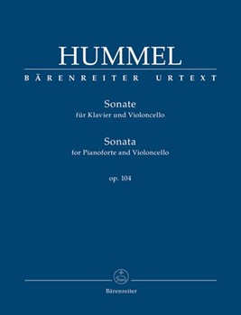 Sonata for Pianoforte and Violoncello op. 104 by Hummel Johann Nepomuk for Cello and Piano (ed. Kroll Mark)