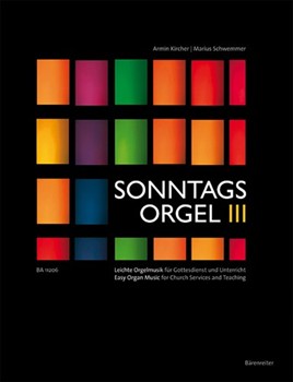 Sonntagsorgel Volume III by - Kircher - for Organ